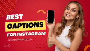 Best Captions For Instagram (2022) Boys, Girls, Funny
