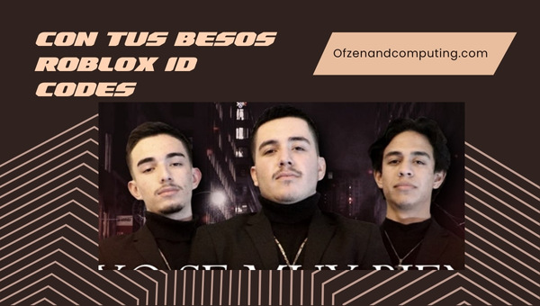 Códigos de ID do Roblox com Tus Besos (2023) Eslabon Armado Song