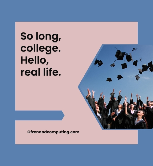 Creative Graduation Captions For Instagram (2022)