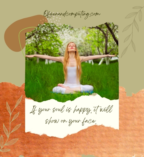 Happy Soul Captions For Instagram (2022)