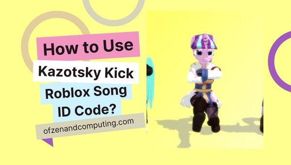 How to Use Kazotsky Kick Roblox Song ID Code?