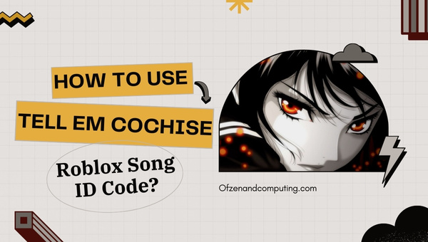 How To Use Tell Em Cochise Roblox Song ID Code?