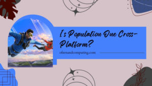 Is Population One Cross-Platform in [cy]? [Steam, Oculus]