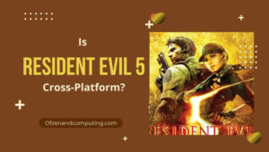 Is Resident Evil 5 Cross-Platform in 2022? [PC, PS4, Xbox]