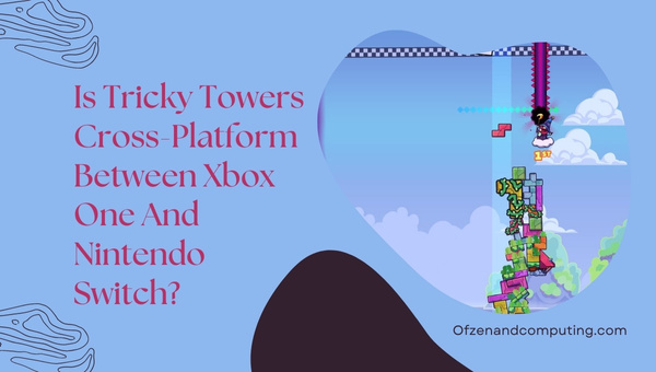 Is Tricky Towers Cross-Platform Between Xbox One And Nintendo Switch?