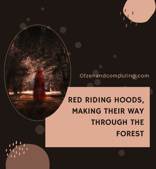 Red Riding Hood Captions For Instagram (2022)