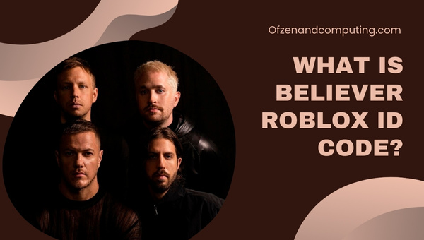 What Is Believer Roblox ID Code?