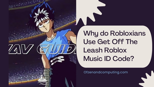 Why Do Robloxians Use Get Off The Leash Roblox Music ID?