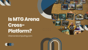 Is MTG Arena Cross-Platform in 2022? [PC, iOS, Android]