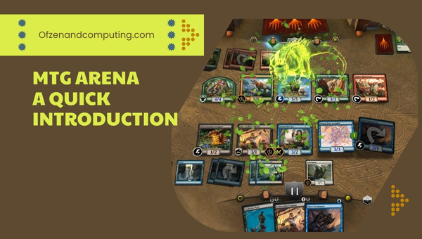 MTG Arena - A Quick Introduction