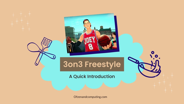 3on3 Freestyle - A Quick Introduction