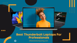 Best Thunderbolt Laptops