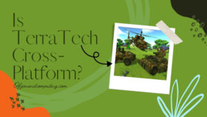 Is TerraTech Cross-Platform in [cy]? [PC, PS4/5, Xbox One]