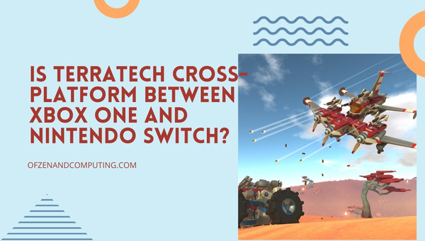 Is TerraTech Cross-Platform Between Xbox One And Nintendo Switch?