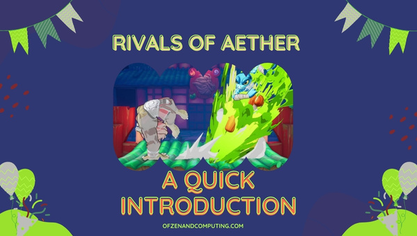 Rivals Of Aether - A Quick Introduction
