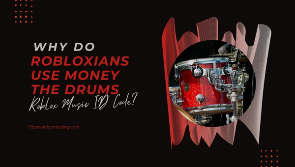 Why Do Robloxians Use Money The Drums Roblox Music ID?
