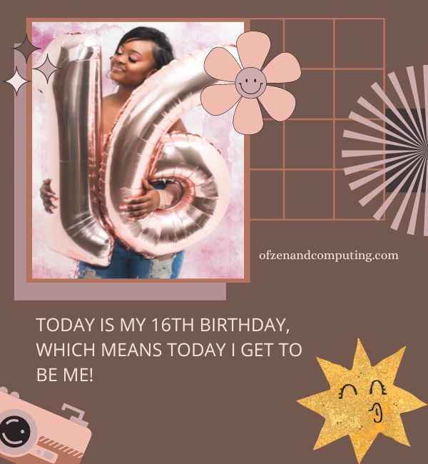 Cool 16th Birthday Captions For Instagram (2022)