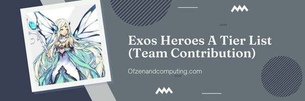 Exos Heroes A Tier List (Team Contribution)