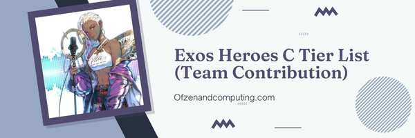 Exos Heroes C Tier List (Team Contribution)