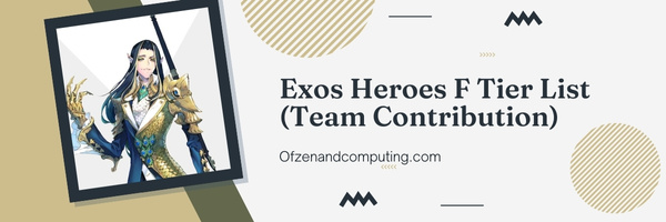 Exos Heroes F Tier List (Team Contribution)