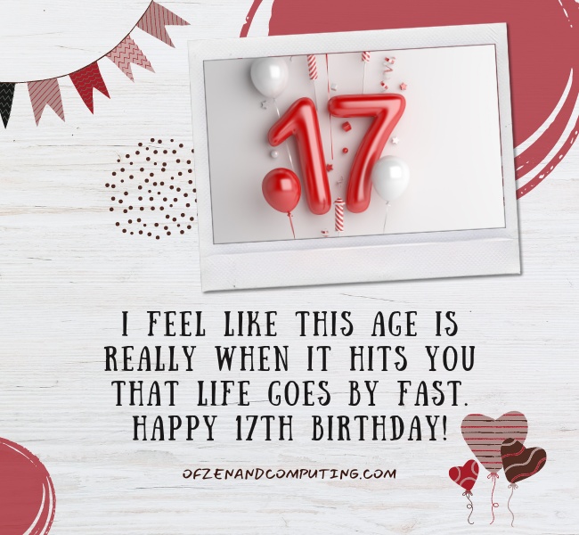 Funny 17th Birthday Captions For Instagram (2022)