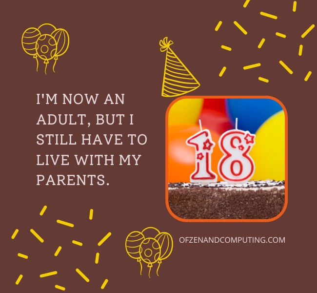 Funny 18th Birthday Captions For Instagram (2022)
