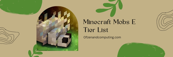 Minecraft Mobs E Tier List (2022)