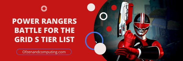Power Rangers Battle For The Grid S Tier List (2022)