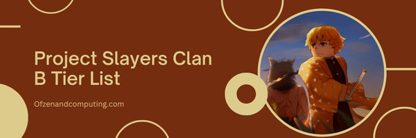 Project Slayers Clan B Tier List (2022)