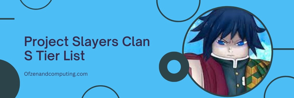 Project Slayers Clan S Tier List (2022)
