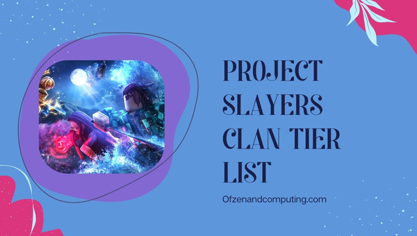 Project Slayers Clan Tier List (2022) Best Clans