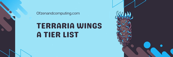 Terraria Wings A Tier List (2022)