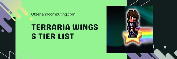 Terraria Wings S Tier List (2022)