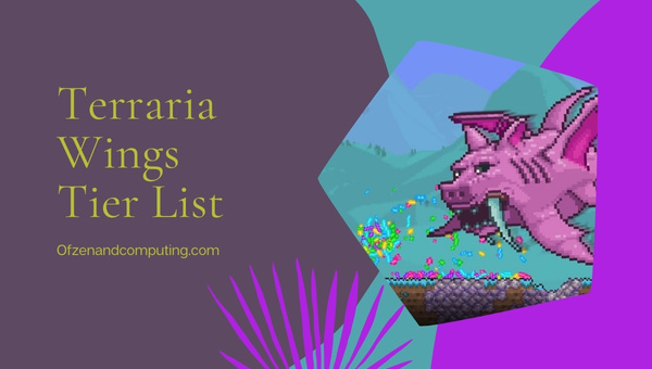 Terraria Wings Tier List (2022) Best Wings Ranked