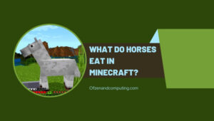 What Do Horses Eat In Minecraft? [Detailed Guide 2022]