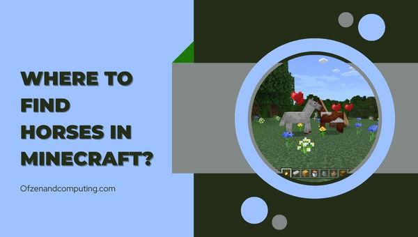 Where To Find Horses In Minecraft?