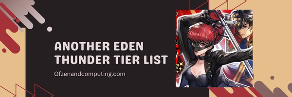 Another Eden Thunder Tier List (2023)