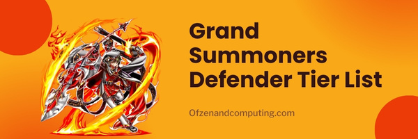 Grand Summoners Defender Tier List (2023)