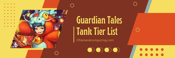 Guardian Tales Tank Tier List (2023)