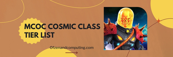 MCOC Cosmic Class Tier List (2023)