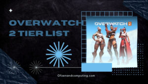 Overwatch 2 Tier List ([nmf] [cy]) Best Heroes Ranked