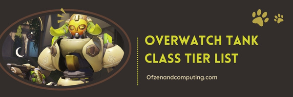 Overwatch Tank Class Tier List (2023)