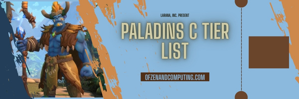 Paladins C Tier List (2023)