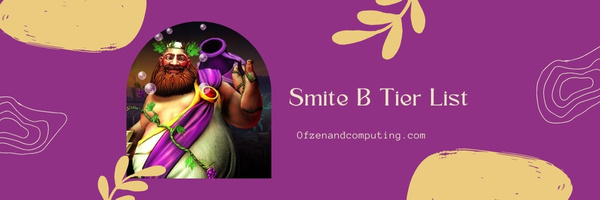 SMITE B Tier List (2023)