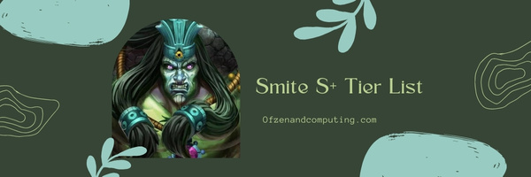 SMITE S+ Tier List (2023): Top Tier Gods