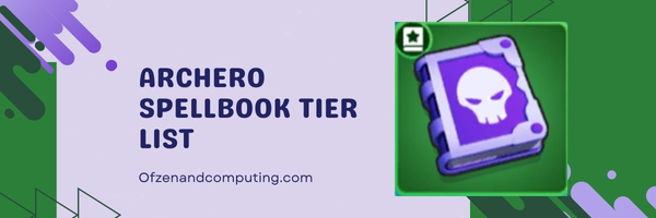 Archero SpellBook Tier List (2023)