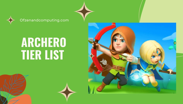 Archero Tier List (2023)