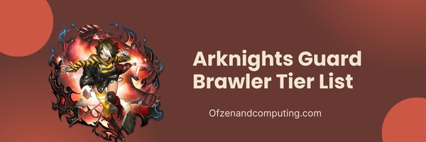 Arknights Guard Brawler Tier List (2023)
