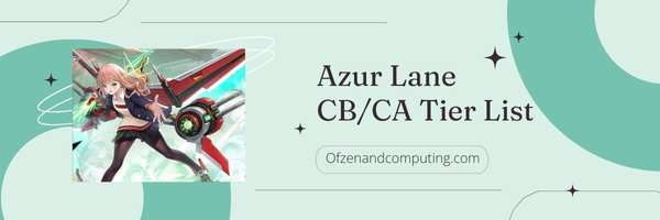 Azur Lane CB/CA Tier List (2023)
