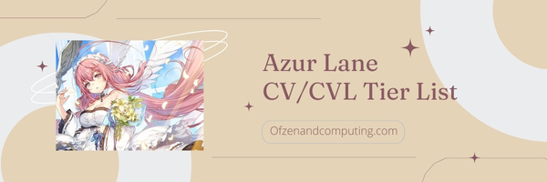 Azur Lane CV/CVL Tier List (2023)